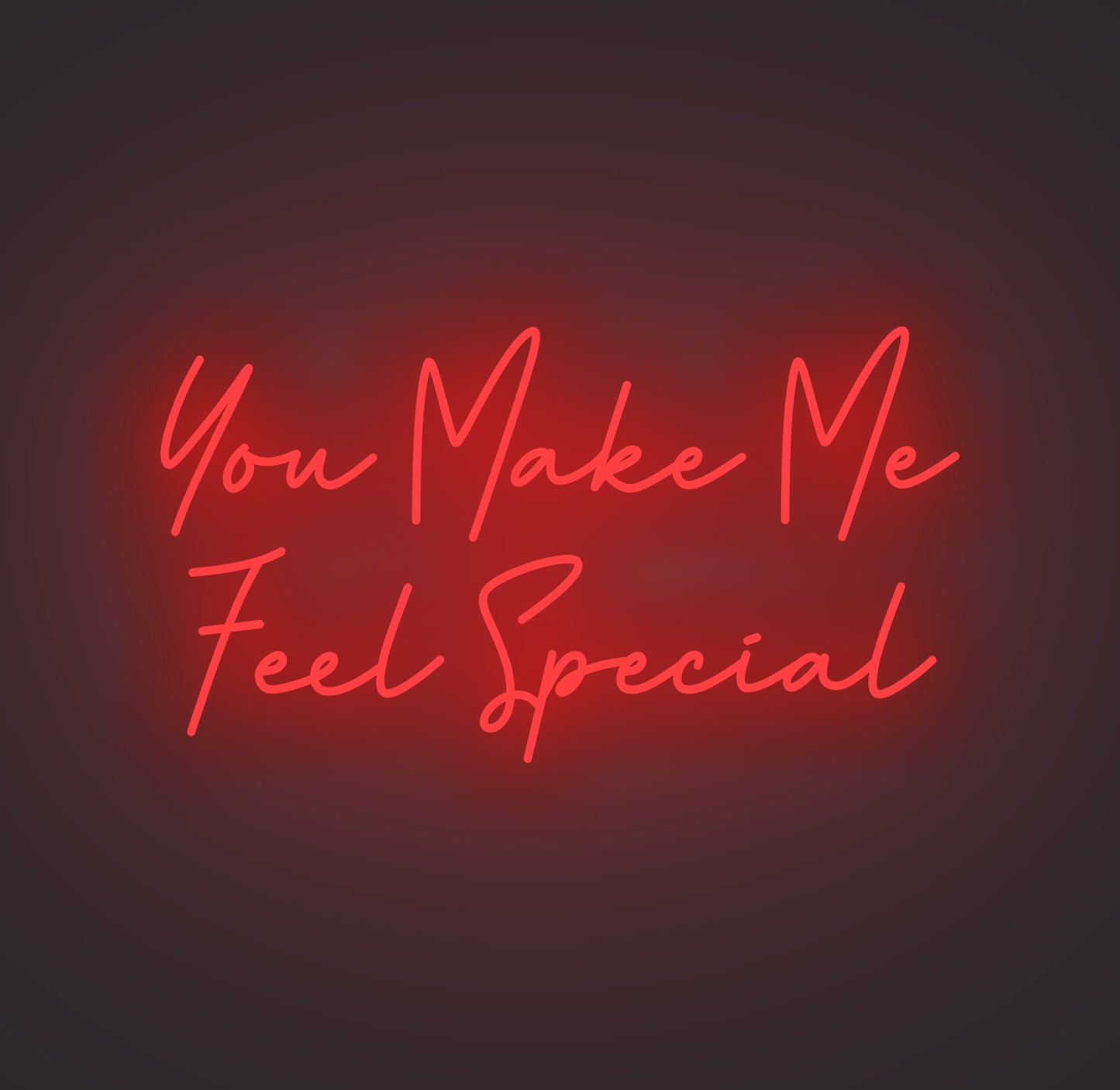 You Make Me Feel Special