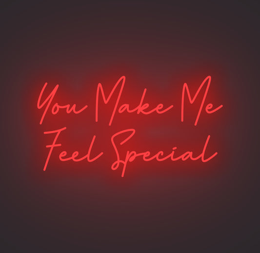 You Make Me Feel Special