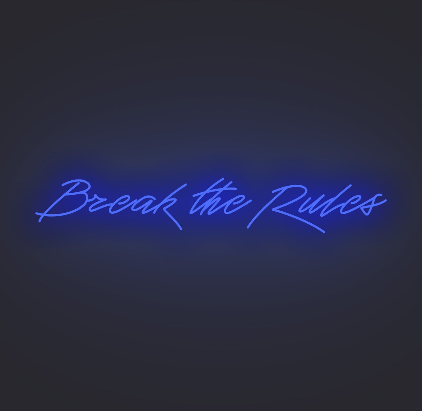 Break the Rules