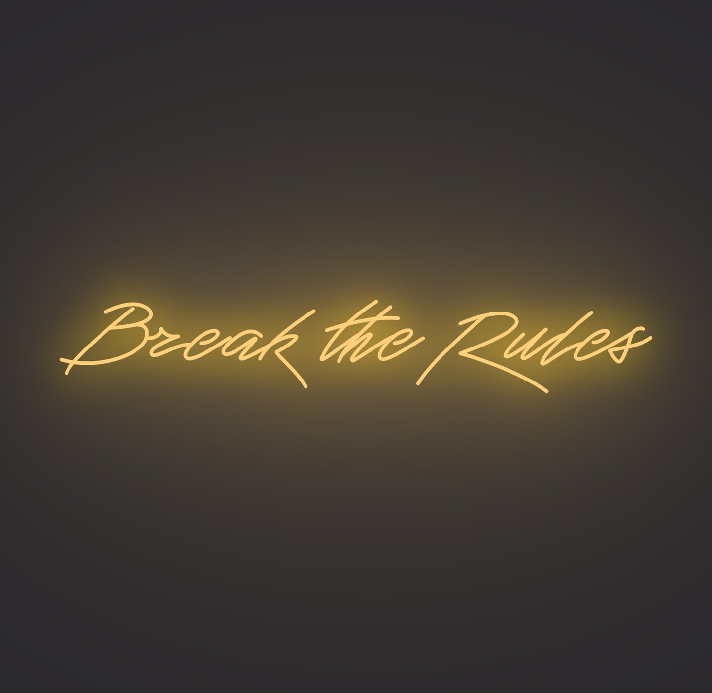 Break the Rules