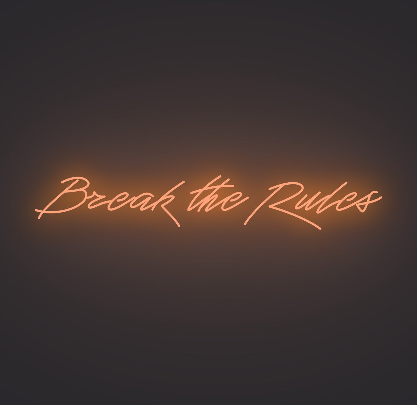 Break the Rules