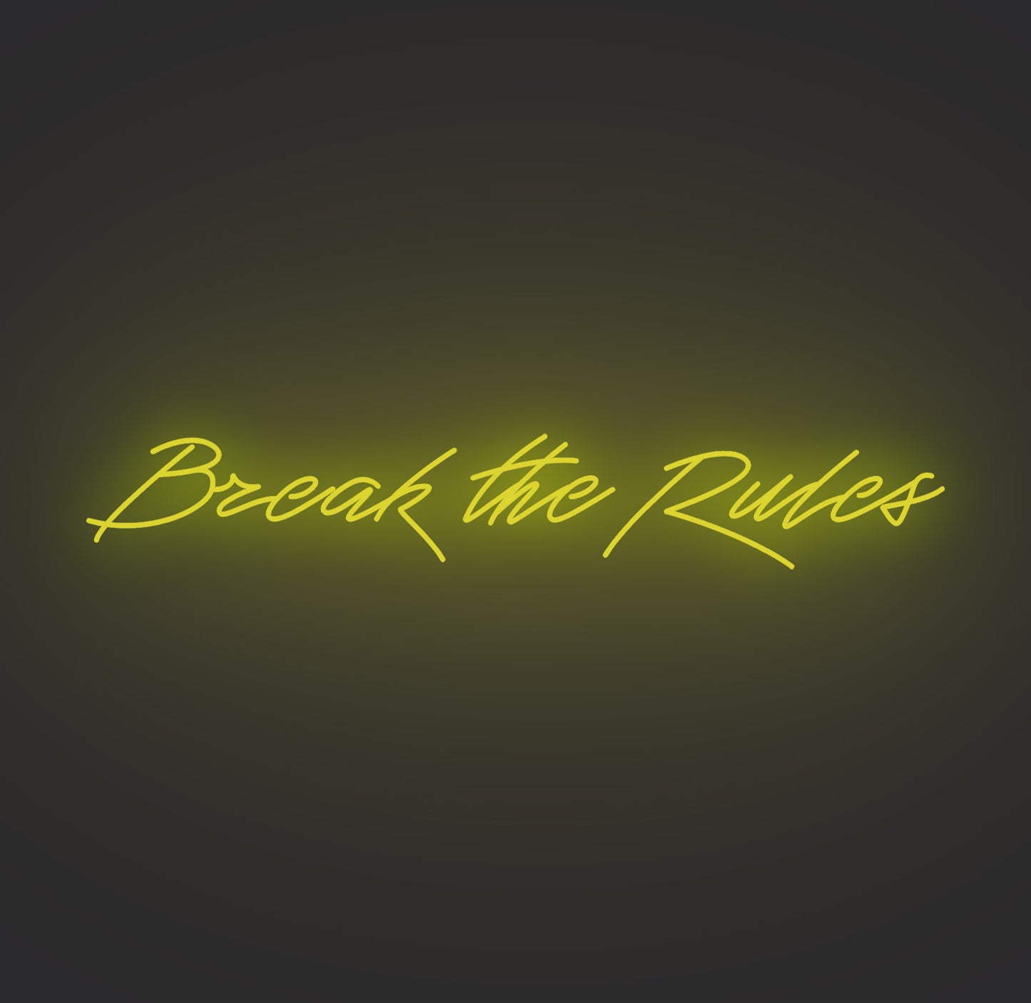Break the Rules