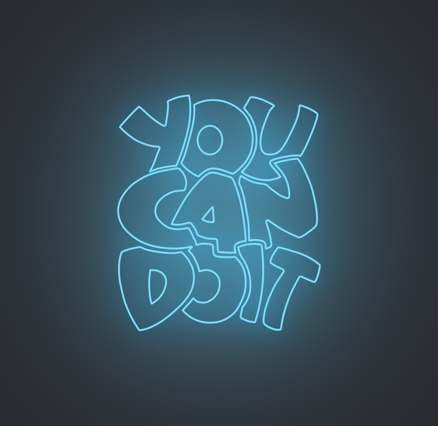 You Can Do It