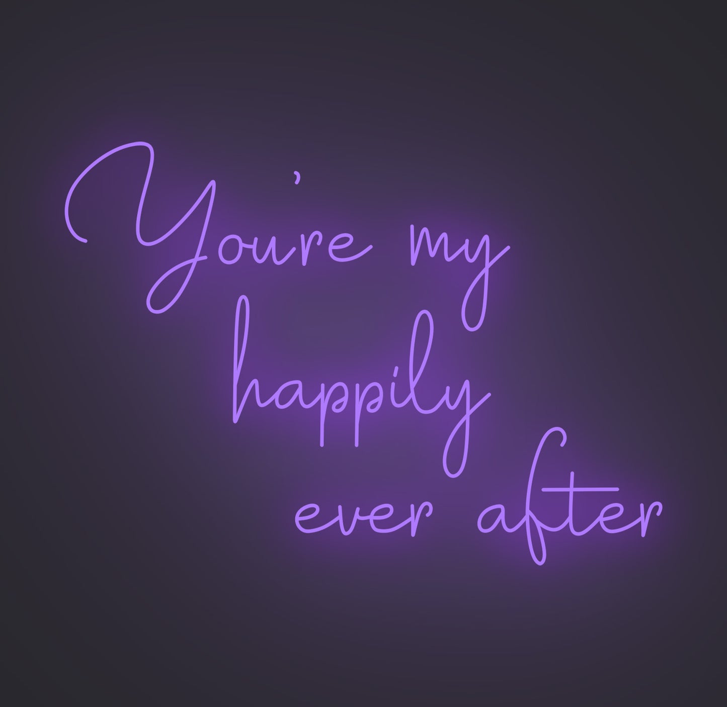 You're My Happily Ever After