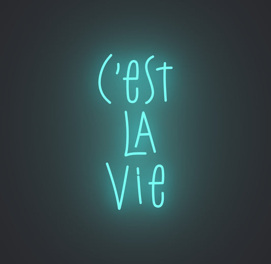 C'est La Vie