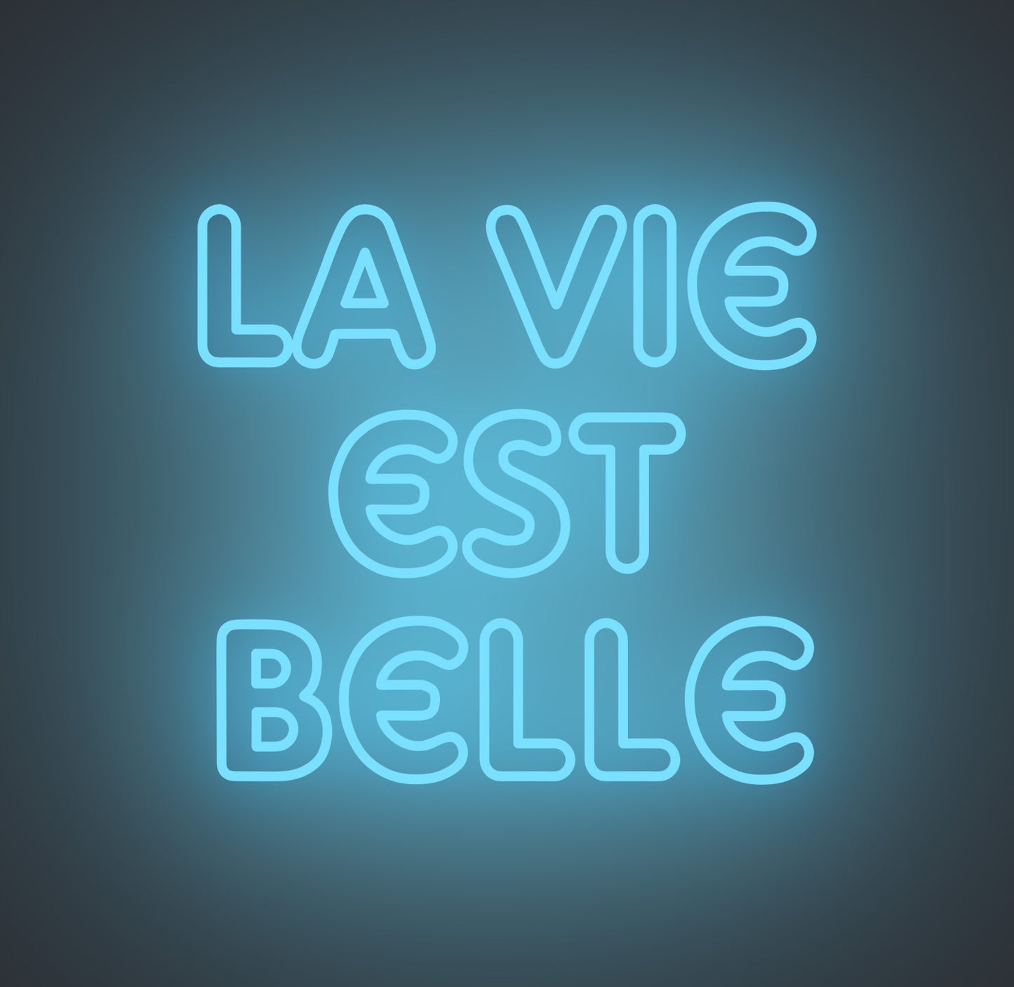 La Vie Est Belle
