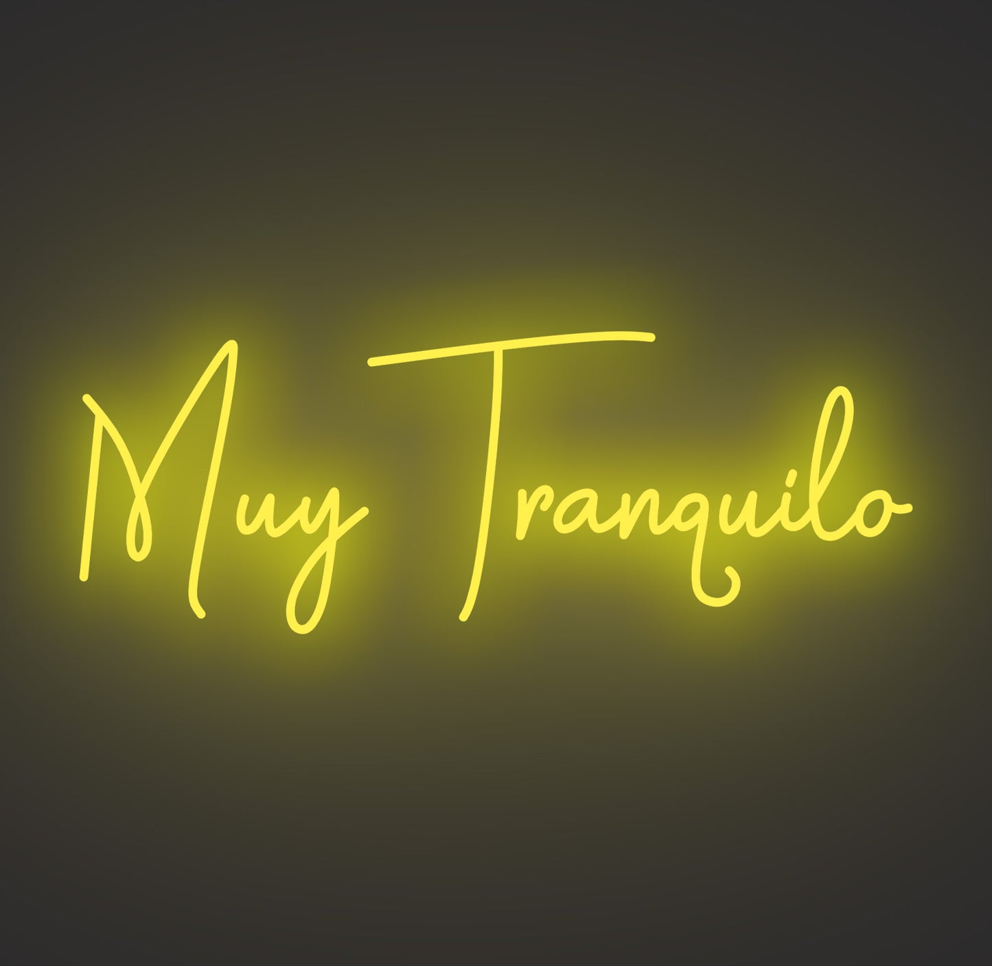 Muy Tranquilo
