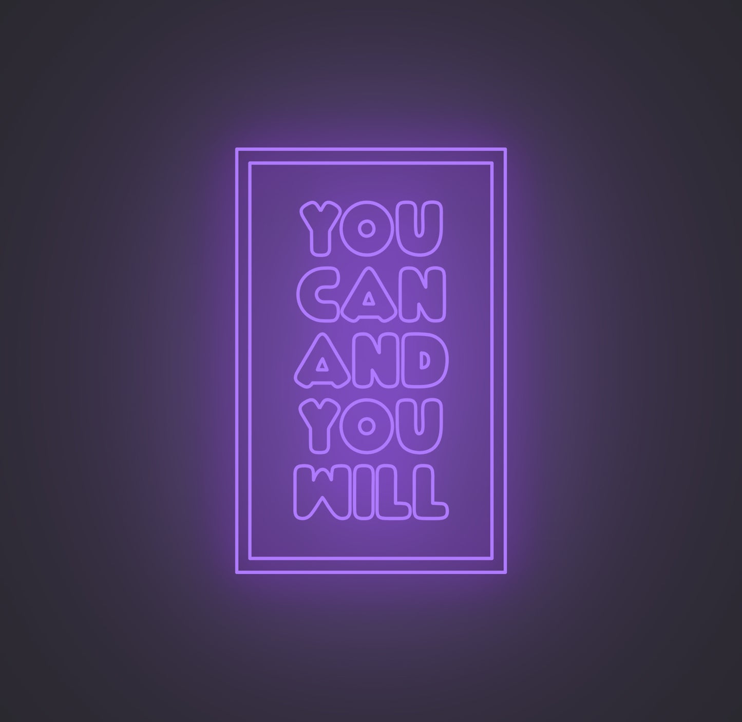 You Can and You Will