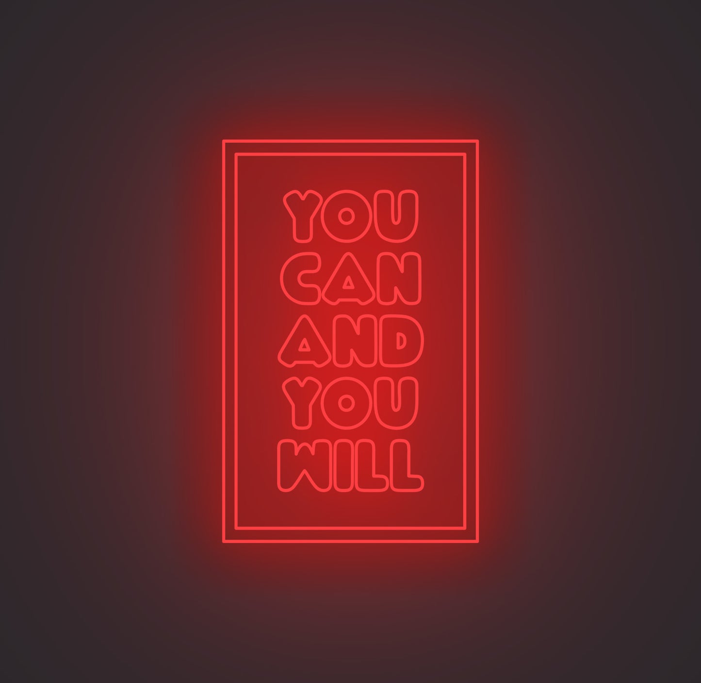 You Can and You Will