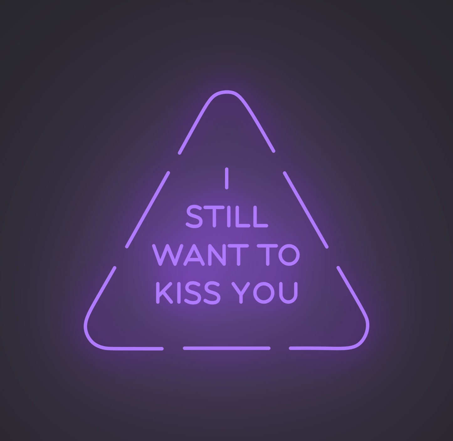 I Still Want to Kiss You